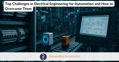 Top Challenges in Electrical Engineering for Automation and How to Overcome Them